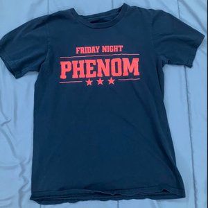 Friday Night Phenom Shirt